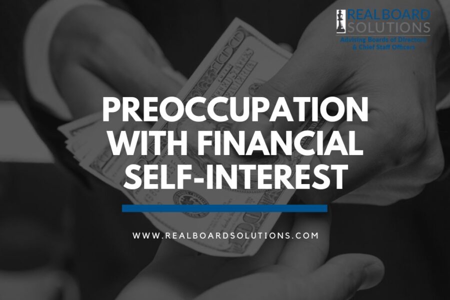 Preoccupation with financial self-interest
